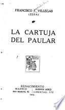 La Cartuja del Paular
