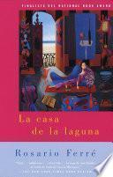 La casa de la laguna
