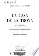 La casa de la Troya