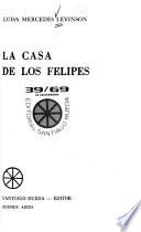 La casa de los Felipes