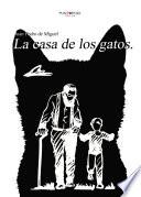 La casa de los gatos