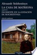 La casa de Matriona