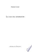 La casa del admirador