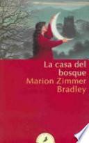 La Casa del Bosque