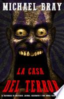 LA CASA DEL TERROR.