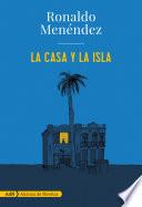 La casa y la isla