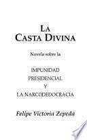 La casta divina