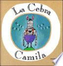 La cebra Camila