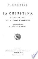 La Celestina; o, Tragicomedia de Calixto y Melibea