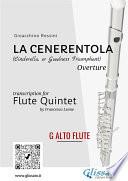 La Cenerentola - Flute Quintet (G Alto Flute)