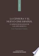 La censura y el nuevo cine español