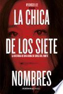 La chica de los siete nombres