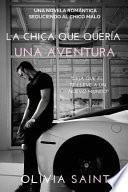 La Chica Que Quería una Aventura