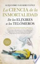La ciencia de la inmortalidad