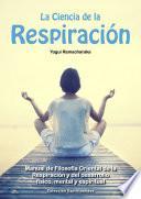 La Ciencia de la Respiración
