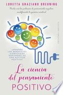 LA CIENCIA DEL PENSAMIENTO POSITIVO