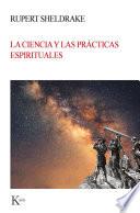 La ciencia y las prácticas espirituales
