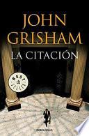 La citacin / The Citation