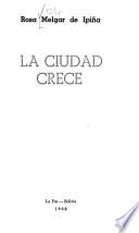La ciudad crece