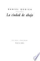 La ciudad de abajo