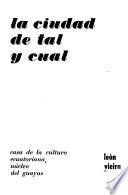 La ciudad de tal y cual