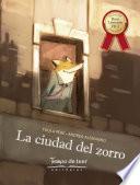 La ciudad del zorro