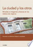 La ciudad y los otros