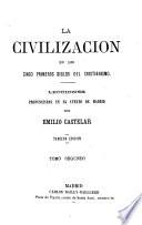 La civilizacion el los cinco primeros siglos del cristianismo
