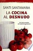 La cocina al desnudo