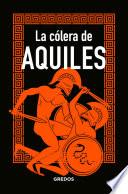La cólera de AQUILES