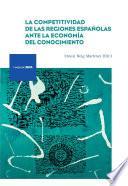 La competitividad de las regiones españolas ante la economía del conocimiento
