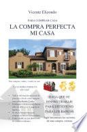 LA COMPRA PERFECTA MI CASA
