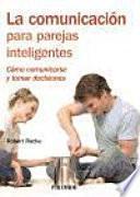 La comunicación para parejas inteligentes