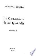 La comunista de los ojos cafés