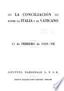 La conciliación entre la Italia y el Vaticano
