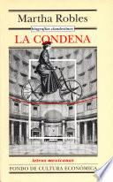 La condena. Biografías clandestinas