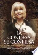 La Condesa se confiesa
