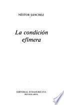 La condición efímera