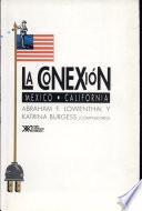 La conexión México-California