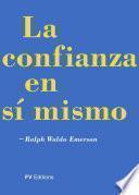 La Confianza en si mismo