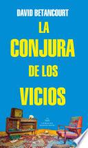 La conjura de los vicios