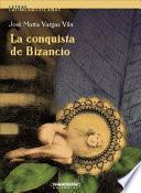 La Conquista De Bizancio