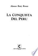 La conquista del Perú