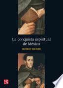 La conquista espiritual de México