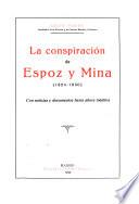 La conspiración de Espoz y Mina (1824-1830) con noticias y documentos hasta ahora inéditos