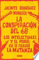 La conspiración del 68