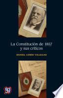 La Constitución de 1857 y sus críticos