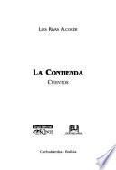 La contienda