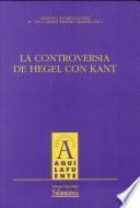La controversia de Hegel con Kant