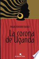 La Corona de Uganda
